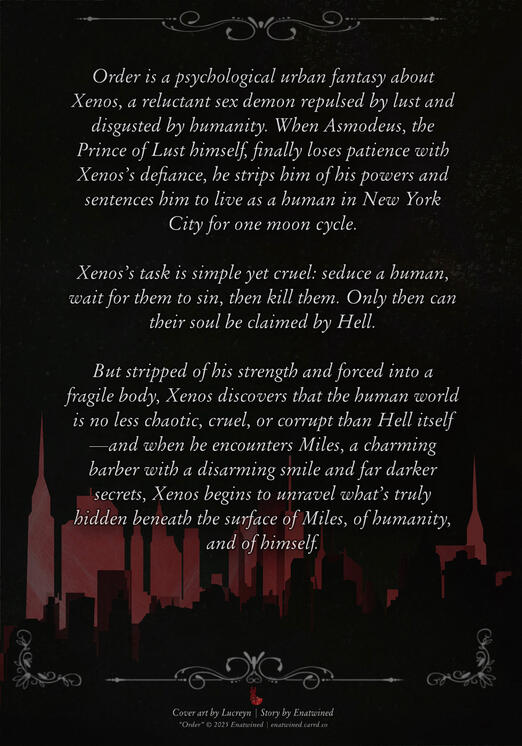 Back cover of Order, showing a black and red New York City skyline beneath elegant white text describing Xenos’s punishment by Asmodeus and his encounter with Miles, which leads him to question humanity and himself.
